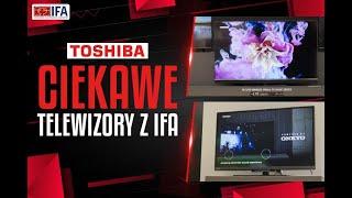 Małe WRESZCIE mają sens | Telewizory Toshiba na IFA 2024