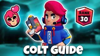 Colt Guide For Rank 30 ! Brawl Stars