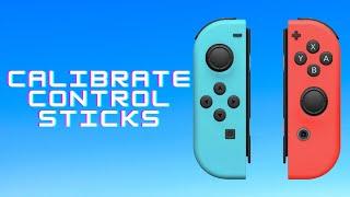 How to Calibrate Your Switch Controller Stick