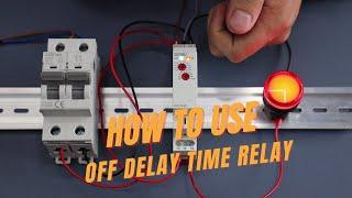 How to use a delay off time relay GRT8-B1 | Geya Electric