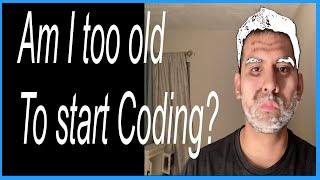 Is 31 Too Late to Start Coding? Here's the Truth ️