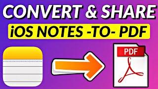 How To Convert Notes To PDF on iPhone I How To Convert iPhone Notes To PDF I How To Share iOS Notes