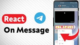 How to React on A Message on Telegram (Updated)