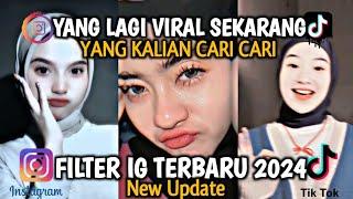 FILTER INSTAGRAM TERBARU 2024 YG LAGI VIRAL PART 122 | EFEK IG TERBARU 2024