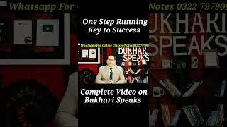 One Step Running Key To Success | Bukhari Speaks | #bukharispeaks #shorts #youtubeshorts #viral