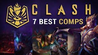 7 BEST TEAM COMPS for Clash and Flex Queue