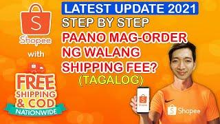 Paano Mag Order sa Shopee ng Free Shipping | Latest 2021
