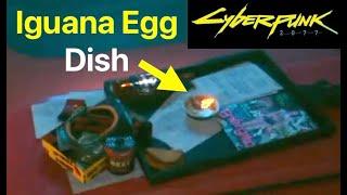 Cyberpunk 2077: How to Get Dish For Iguana Egg (Missing Bowl For "An iguana's egg" Solution Guide)