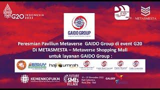 Paviliun Metaverse : GAIDO Group di event G20 bersama METASMESTA : Metaverse Shopping Mall