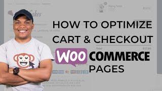 How to Optimize Cart & Checkout Pages for WooCommerce - CheckoutWC Plugin Review