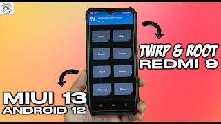 TERBARU! Cara Install TWRP dan ROOT REDMI 9 MIUI 13 Android 12!