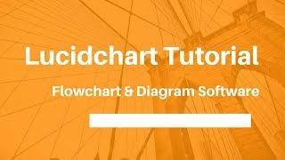 Lucidchart #Tutorial - Flowchart and Diagram Software