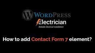 02. How to add Contact Form 7 element?