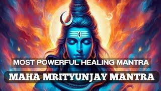 this mantra HEALS EVERYTHING | MAHAMRITYUNJAYA MANTRA | MOST POWERFUL LORD SHIVA MANTRA