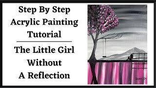 How To Paint - Little Girl Without A Reflection - Beginner Step-by-Step Acrylic Painting Tutorial