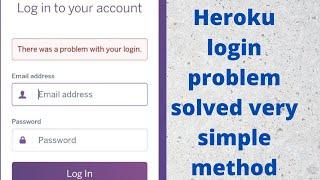 Heroku Login Problem Solved