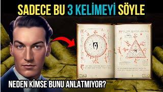 Arzularınızı Manifest Ettirmek İçin Sadece Bu 3 Kelimeyi Söyle | Neville Goddard Türkçe