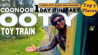 Ooty Coonoor Toy Train | How to book,Timings & Fare Details | Coonoor 1 Day Travel Itinerary Budget