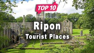 Top 10 Places to Visit in Ripon | United Kingdom - English