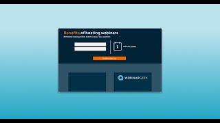 How to Set Up Registrations for Your Webinar | WebinarGeek Tutorials