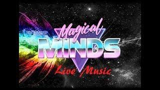 MAGICAL MINDS - The best live music band