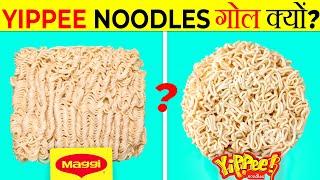 Why Yippee Noodles are Round? | It's Fact