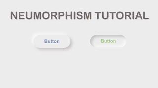 How To Create Neumorphism Button Hover Effects in HTML And CSS | Neumorphism UI Button Tutorial