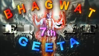 SHREE KRISHN EDIT BHAGWAT GITA || Memory reboot | Part 7 | #bhagwatgeeta #motivation #krishna