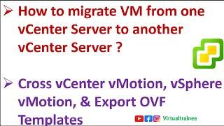 How to migrate VM from one vCenter Server to another vCenter Server ? | Cross vCenter vMotion
