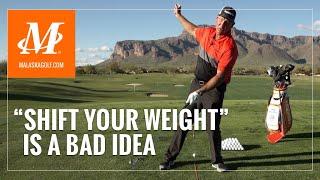 Malaska Golf // Shift Your Weight is a Bad Idea - Golf Swing Basics