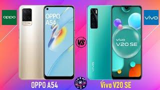 OPPO A54 Vs Vivo V20 SE | Vivo V20 SE Vs OPPO A54 - Full Comparison [Full Specifications]
