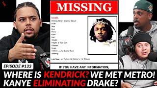 We Met Metro Boomin! Kanye Wants To ELIMINATE Drake, Quavo DISSES Chris Brown | CAP Episode 133