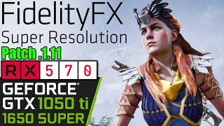 Horizon Zero Dawn FSR Update - GTX 1050 ti - 1650 SUPER - RX 570 - Patch 1.11 FidelityFX