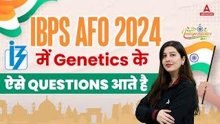 IBPS SO AFO 2024 | Genetics Questions for IBPS AFO Preparation | By Pratibha Mam