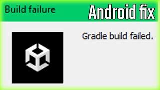 Unity Android Gradle build failed. FIX