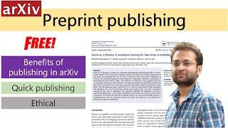 Why you should publish papers in arXiv repositories. benefits of preprint publishing.