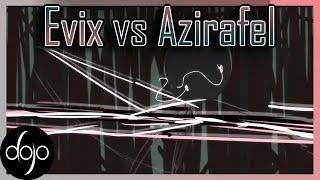 EVIX VS AZIRAFEL - Dojo Duel (by Ophan azirafel)