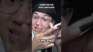 asmr but you are blind and deaf #asmr