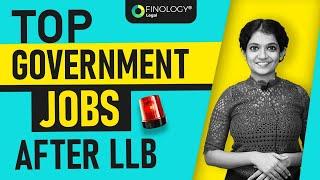 Government Exams/Jobs for a Law Student | Career Options After LLB