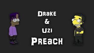 [Free]Drake ft Uzi Type Beat 2018 - "Preach" Prod By Da Wav Trap Instrumental