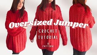 HOW TO CROCHET A CHUNKY OVERSIZED JUMPER