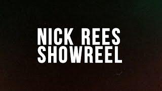 NICK REES | SHOWREEL 24