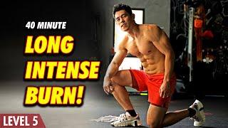 Long Intense Bodyweight Burn | Weightloss & Endurance (Level 5-6)