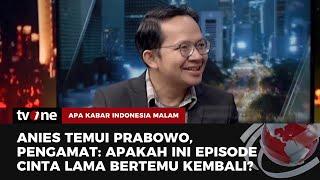 Anies Bertemu Prabowo, Pengamat: Gerinda Butuh Sosok, Anies Butuh Kendaraan | AKIM tvOne