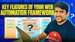 Key Features Of Your Web Automation Framework
