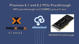 Proxmox 6.1 and 6.2 PCIe Passthrough