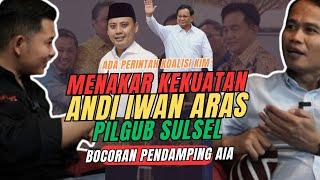 PERINTAH SUDAH JELAS!, AIA MAJU DI PILGUB SULSEL, CALON PASANGAN AIA - PODCAST POLITK RAKYAT NEWS