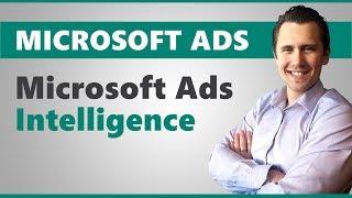 Microsoft Ads Intelligence & How It Works (Really Useful Keyword Tool)