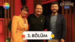 Demet Akbağ ile Güldürme Beni 3. Bölüm | 18 Temmuz 2022