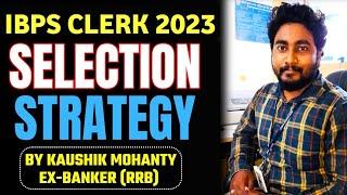 IBPS Clerk 2023 Complete Strategy || Study Plan & Road Map || Career Definer || Kaushik Mohanty ||